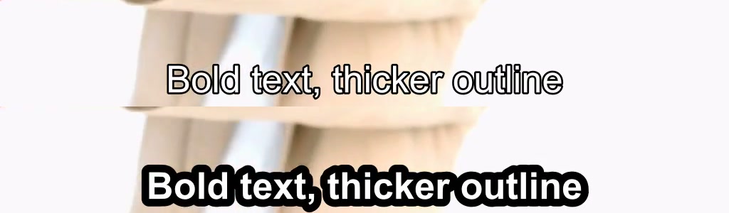 The same subtitle line twice on a light video frame: thin regular text with a faint outline at the top, and bold text with a thick black outline at the bottom