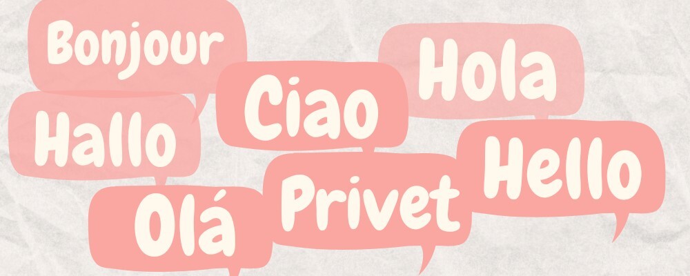 Several pink speech bubbles saying 'Hello' in different languages, layered over a crumpled paper background.