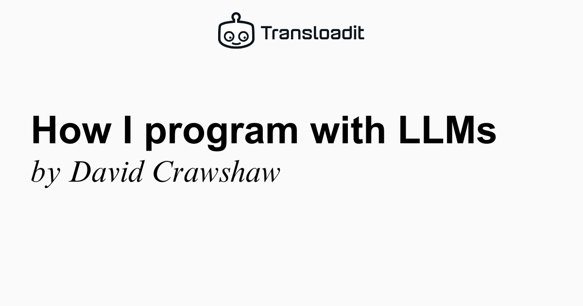 Programming with LLMs